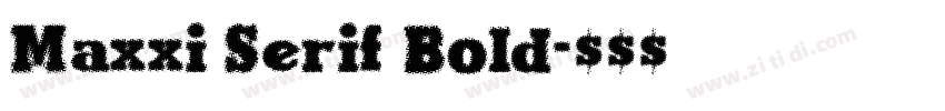 Maxxi Serif Bold字体转换
